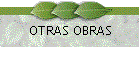 OTRAS OBRAS